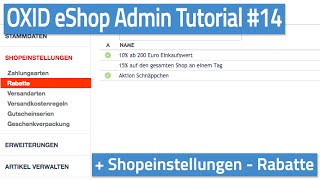 Oxid eShop Admin Tutorial #14 - Shopeinstellungen - Rabatte