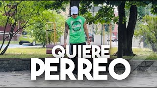 Quiere Perreo By Wisin Sir Speedy Zumba Reggaeton