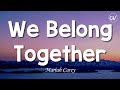 Capture de la vidéo Mariah Carey - We Belong Together [Lyrics]