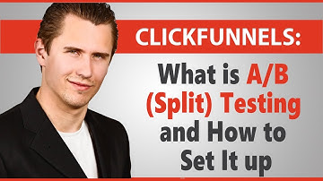 ClickFunnels: What is A/B (Split) Testing and How to Set It Up