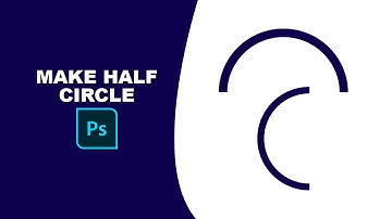 how to make half circle in photoshop
