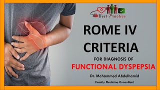 ROME IV Criteria for diagnosis of FUNCTIONAL DYSPEPSIA, Dr Mohammed Abdelhamid