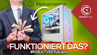 Mit GEBRAUCHTEN GAMING PCs auf KLEINANZEIGEN Geld verdienen? GEHT DAS? #KreativeFragen 276