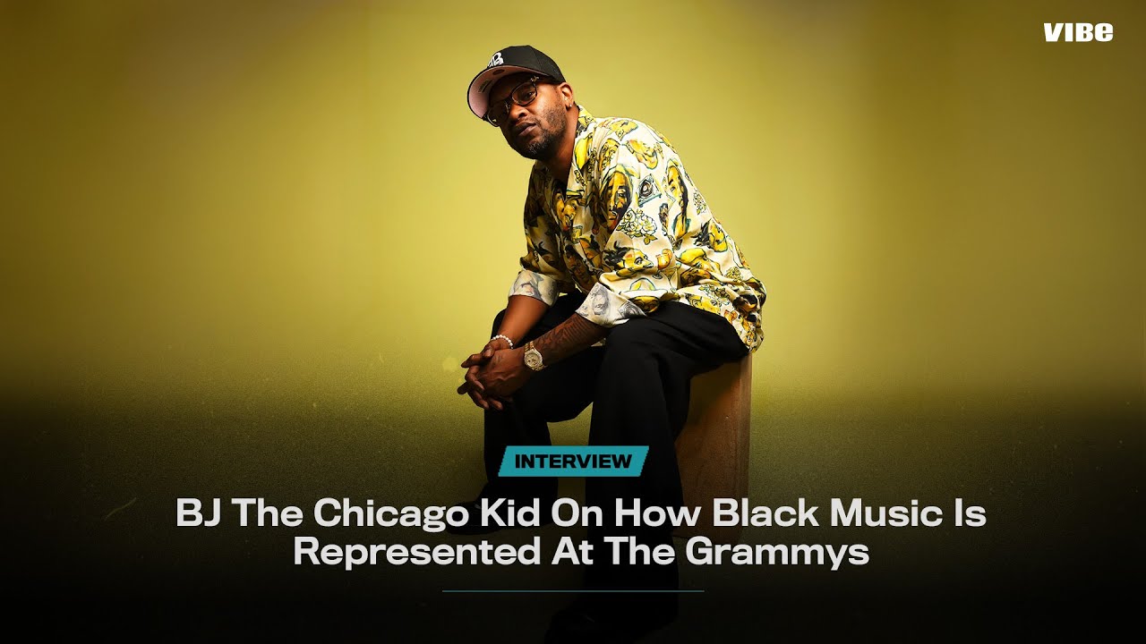 Kid Rapper From Chicago BJ The Chicago Kid On How Black Music Is Represented At The Grammys ...