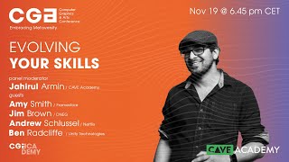 Evolving Your Skills | CAVE Academy, Netflix, Unity, DNEG, Framestore | CGA Belgrade 2021