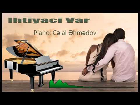 Celal Ehmedov - Ihtiyaci Var | Azeri Music [OFFICIAL]