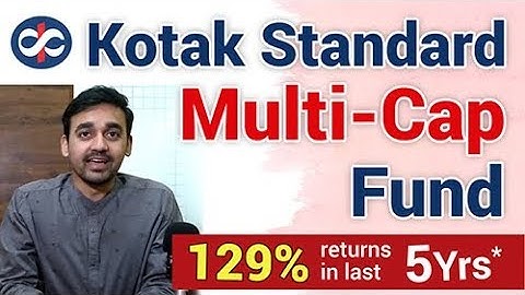 Mutual Fund Review: Kotak Standard Multicap Fund | Top Multi Cap Fund for 2019 | Detailed Analysis