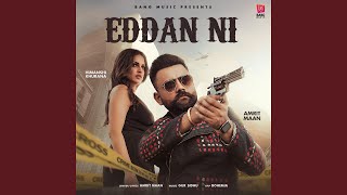 Eddan Ni (feat. Bohemia)