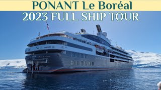 PONANT Le Boréal FULL Walkthrough Ship Tour