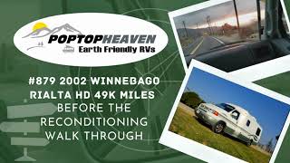 879 2002 Rialta QD 49K Miles by Pop Top Heaven 559 views 2 years ago 7 minutes, 59 seconds