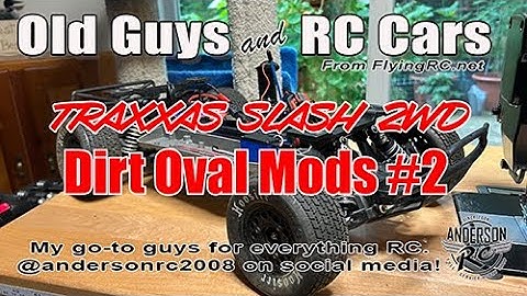 Traxxas Slash 2WD Dirt Oval Mods 2