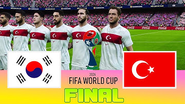 SOUTH KOREA vs TURKEY - Final FIFA World Cup 2026  Full Match All Goals  Football Match