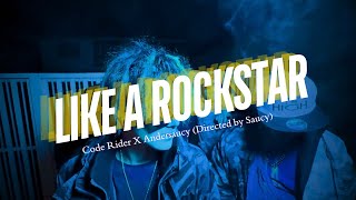 Like A Rockstar - Code Rider Feat. Andersaucy Official Music Video
