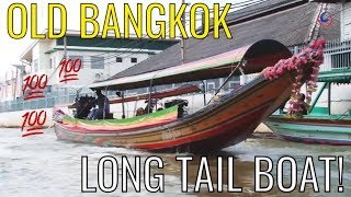 Longtail Boat Tours through OLD BANGKOK