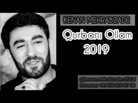 Kenan Mehrabzade - Qurbani Ollam | Azeri Music [OFFICIAL]