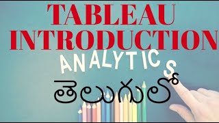 #Tableau Basics in Telugu  Session 01