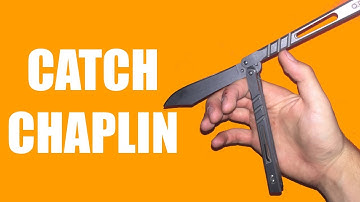 Balisong Tutorial - (Catch Chaplin) - Advanced #18