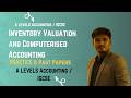 A Levels Accounting - Inventory Valuation and Computerised Accounting