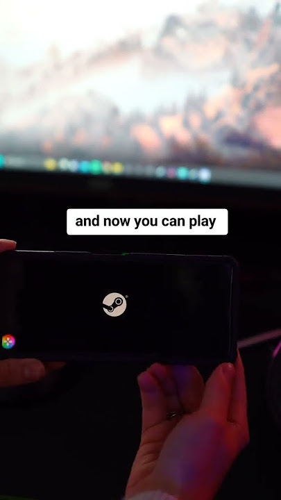 How To Play Steam Games On Phone?