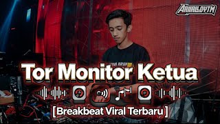 Download Lagu DJ TOR MONITOR KETUA X SEDIA AKU SEBELUM HUJAN BREAKBEAT 2026 - [ Mixed By AriiaLdy ] MP3