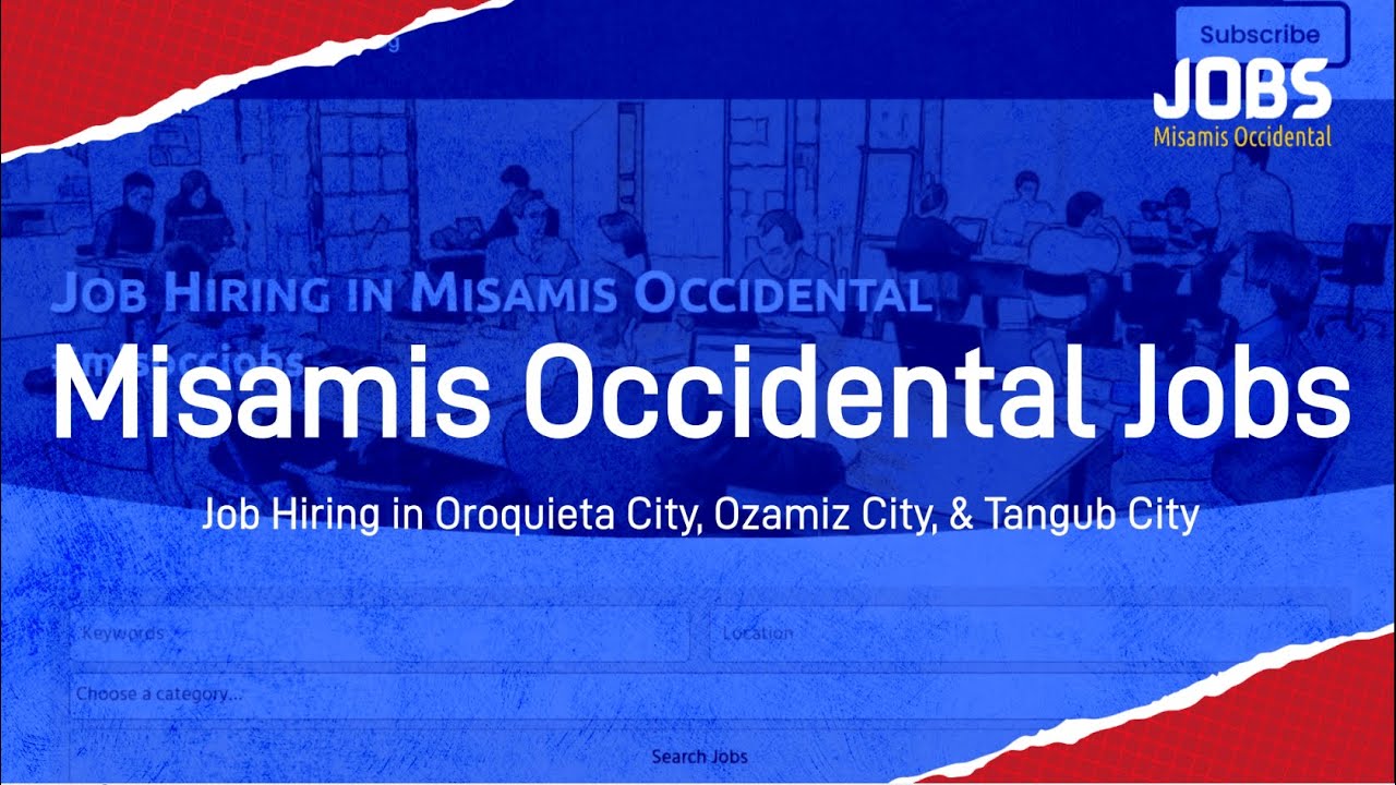 welcome-to-misamis-occidental-jobs-job-hiring-in-oroquieta-city