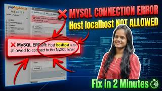 phpMyAdmin Error: Host 'localhost' is not allowed to connect | Fix MySQL Error in 2  Minutes