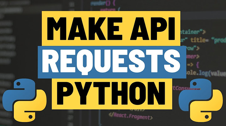 Hướng dẫn requests.get python