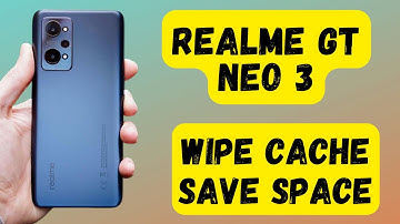 How to Wipe Cache in Realme Gt Neo 3 - Remove Cache Files 2022