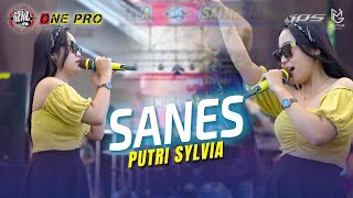 PUTRI SYLVIA - SANES || One Pro X JPS Audio [ Live ] PEMUDA GAZHELLA BERSATU