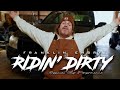 Ridin dirty by franklin embry official performance new country rap