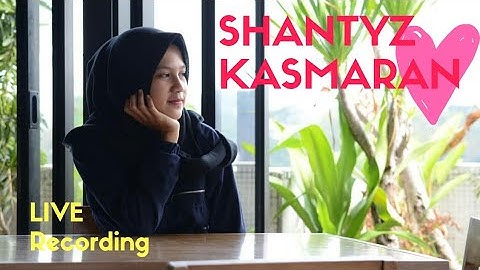 Kasmaran - Tasya Rosmala [ COVER ]  By Shanty Yuliana