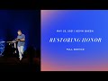 RESTORING HONOR | Kevin Queen