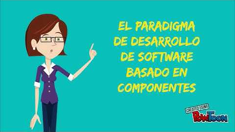 El paradigma de Desarrollo de software basado en componentes