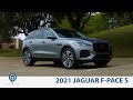2021 Jaguar F Pace S Review and Test Drive