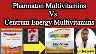 Pharmaton Or Centrum Energy multivitamin which is the Best| Pharmaton Vs Centrum Energy |Dr.Nadeem