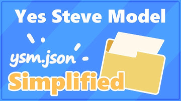How to Make the ysm.json File | Yes Steve Model Plugin