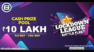 Introducing Funnearn Lockdown League | Battle Fleet #KhelKhelMeiPaisa screenshot 2