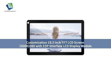 Customization 13.3 inch TFT LCD Screen 1920X1080 with EDP Interface LCD Display Module