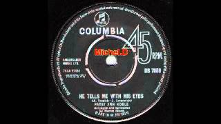 Video thumbnail of "Patsy Ann Noble - He Tells Me With His Eyes - Columbia 7088 ( UK )"