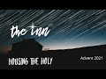 The Inn: Housing the Holy, Advent 2021