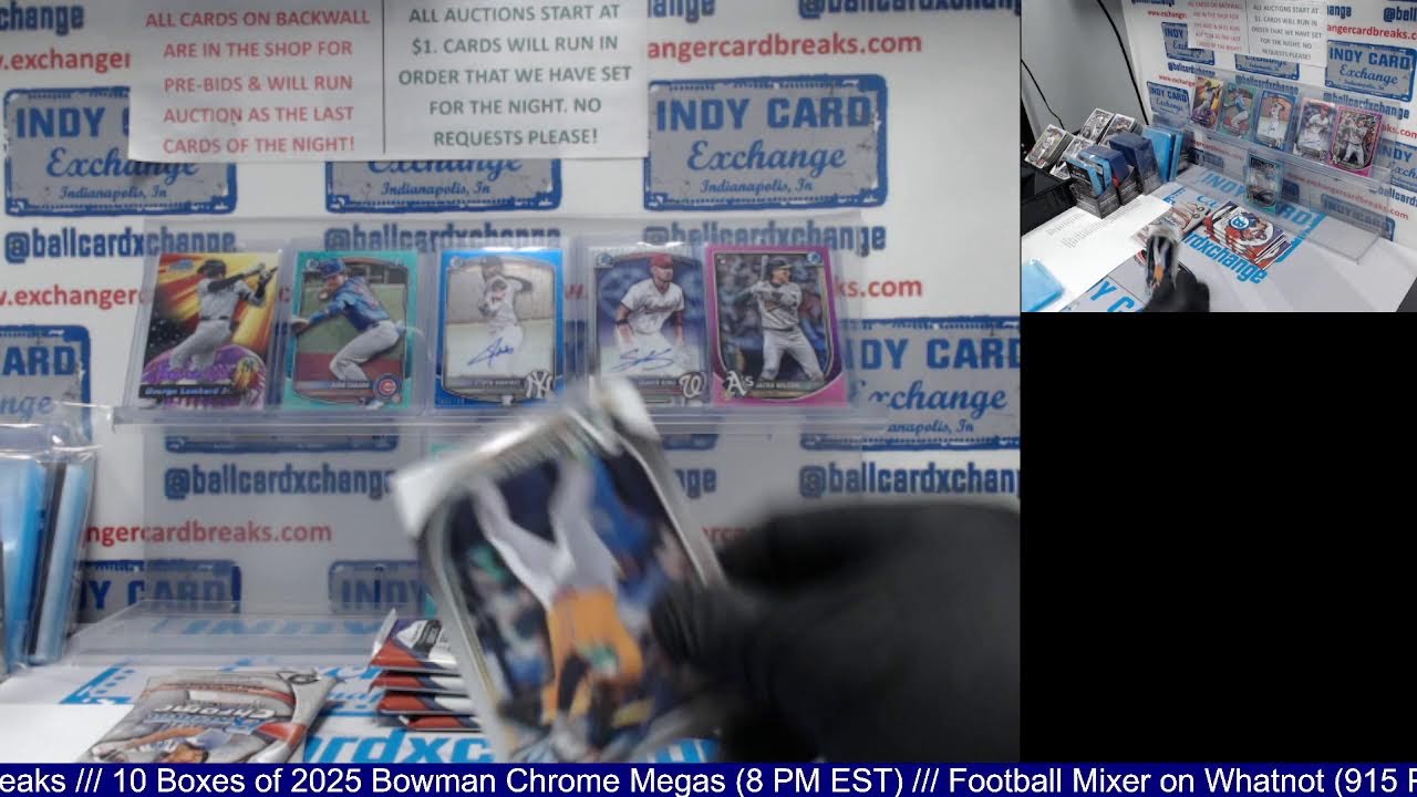 Exchanger Card Breaks - Live Stream - 10/10/2025 - Bowman Chrome Mega Break