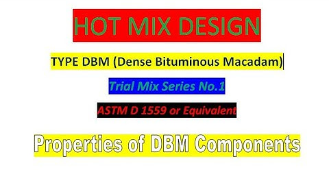 Hot Mix Design Dens Bituminous Macadam  Asphalt