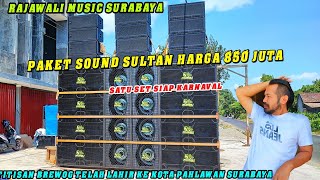 Paket sound 850 juta dari BREWOG AUDIO untuk RAJAWALI MUSIC surabaya satu set karnaval spek sultan