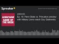 Ep. 10: Penn State vs. Princeton preview with Nittany Lions coach Guy Gadowsky