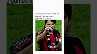 Kaka o homem que nunca errou #edit #brasil #futbol #futebol #kaka #viralshorts