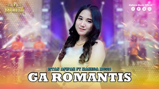 INTAN AFIFAH - GA ROMANTIS I Mahesa Music