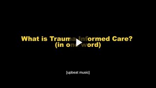 Trauma Informed Care in Oregon 2019 Conference Keynote