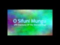 First Call - O Sifuni Mungu