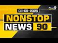 Nonstop News 90 : Morning News | News Express | 02-05-2026 | Prime9 News