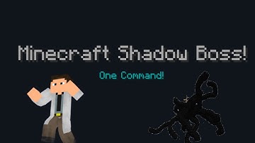 [::] Minecraft Shadow Boss 1.8 (One Command!)
